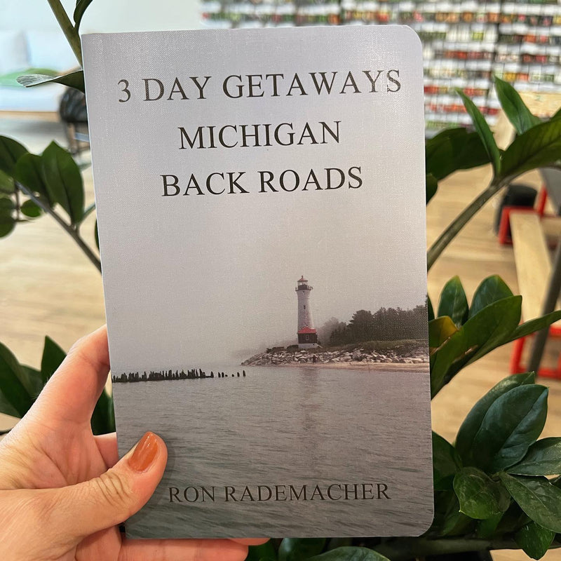 3 Day Getaways: Michigan Back Roads
